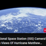 International Space Station (ISS) Camera's Capture Views Of Hurricane Matthew [Unedited] YT image